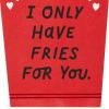Hallmark Paper Wonder Valentine’s Day Pop Up Card (I Only Have Fries for You) for Anniversary, Love, Romantic Birthday, Sweetest Day(Cute Fries)