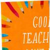 Hallmark Teacher Appreciation Cards, Good Teachers Brighten Futures (4 Cards with Envelopes)(Great Teachers  4 Cards with Envelopes)