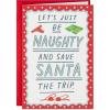 Hallmark Shoebox Adult Humor Christmas Card (Let’s Just Be Naughty) for Husband, Wife, Boyfriend, Girlfriend(Adult Humor  Let’s Just Be Naughty Card)